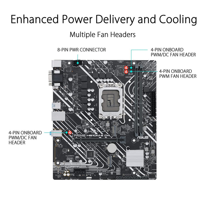 Asus Prime H610M-E D4 Motherboard (Intel Socket 1700/12th Gen Core Series CPU/Max 64GB DDR4 3200MHz Memory)